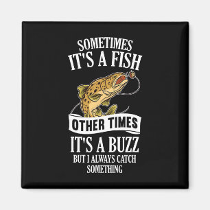 Manchmal ist es ein Fisch, manchmal ein Summen- Sp Magnet