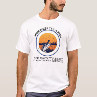Manchmal ist es ein Fischbuzz T-Shirt