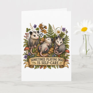 Manchmal ist Totstellen Selbstfürsorge Opossum Karte