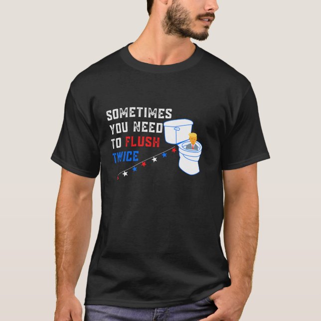 Manchmal muss man zweimal gegen Trump ausweichen T-Shirt (Vorderseite)
