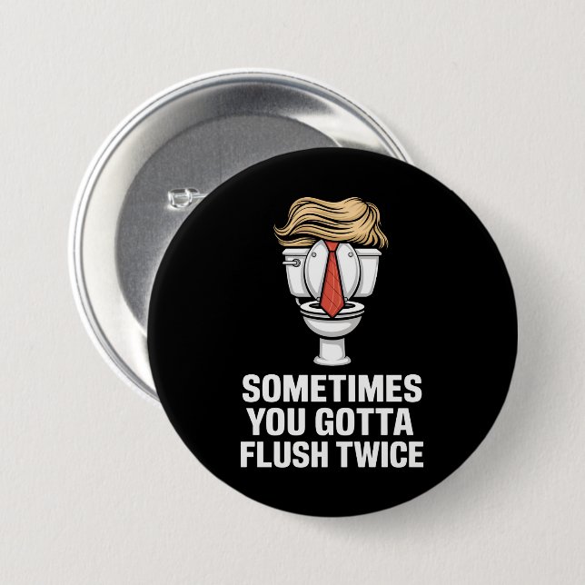 Manchmal muss man zweimal spülen button (Vorne & Hinten)