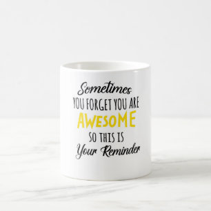 Manchmal vergisst man, dass man fantastisch motivi kaffeetasse