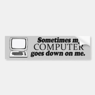 MANCHMAL WIRD MEIN COMPUTER AUF MIR -.png Autoaufkleber
