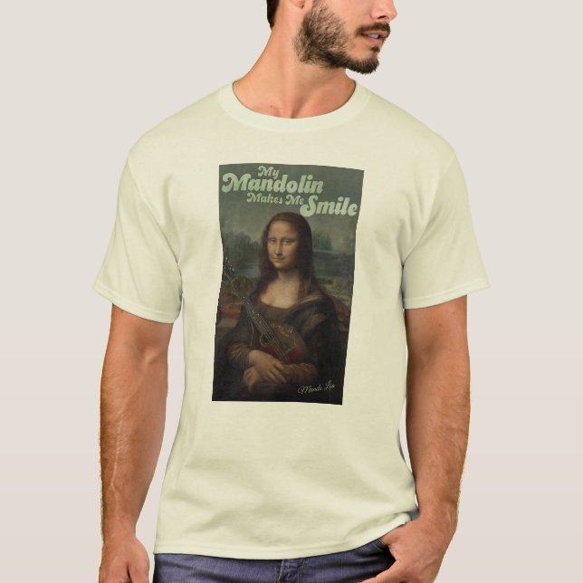 Mando Lisa - Mein Mandolin lässt mich lächeln T-Shirt (Vorderseite)