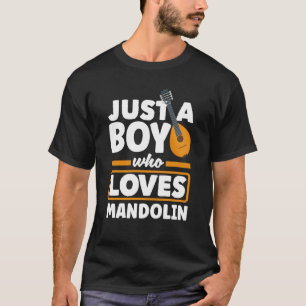 Mandolin Instrument nur ein Junge, der Mandoline L T-Shirt