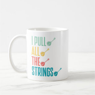 Mandolin Lover Mandolinist I pull all the strings Kaffeetasse