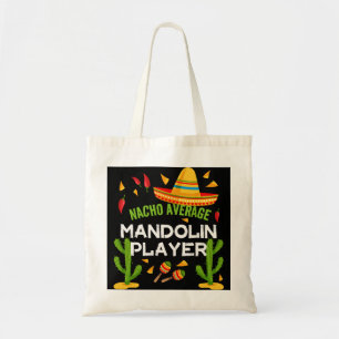 Mandolin Lover Nacho Average Mandolin-Spieler Cinc Tragetasche