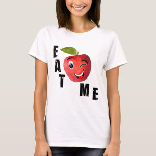 Mange-moi, dit une pomme ! T-shirt