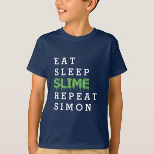 manger, dormir, slime, répéter le t-shirt gooey