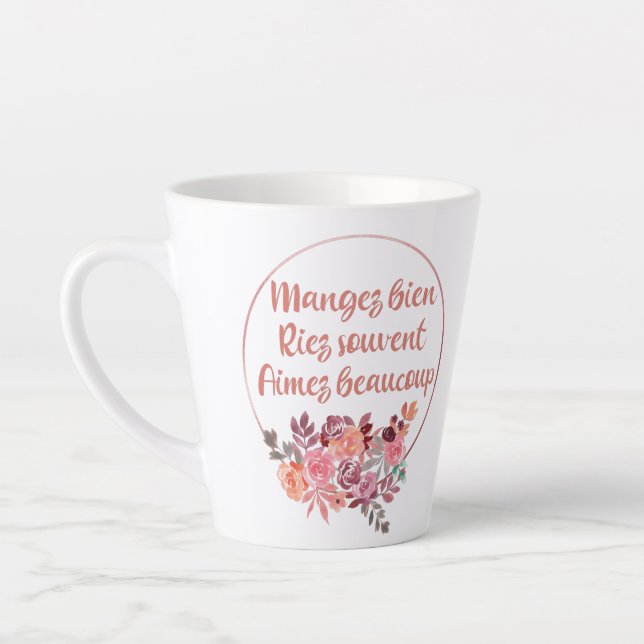 Mangez Bien Riez Souvent Aimez Beaucoup Französisc Milchtasse (Links)