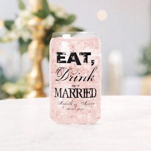 Mangez boire et être marié mariage soda peut lunet