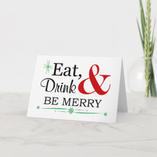 Mangez, buvez et soyez joyeux Noël Carte de voeux