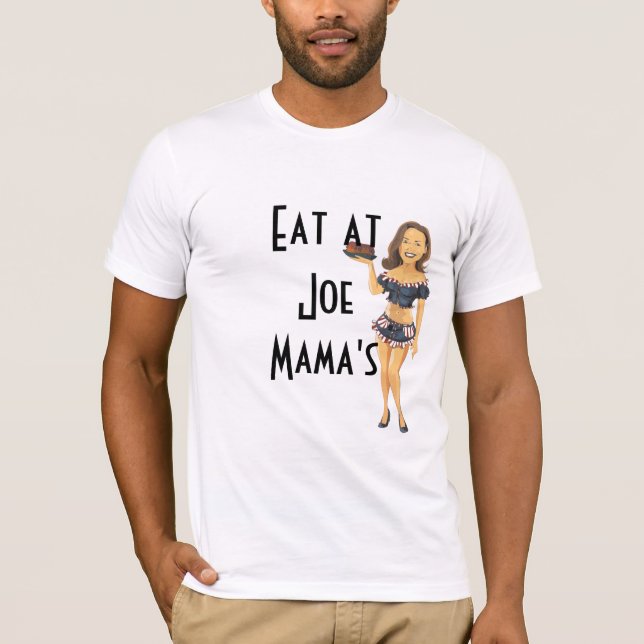 Mangez chez Funny T-Shirt de Joe de maman (Devant)