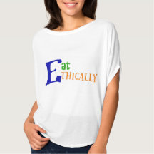 Mangez des T-shirts éthiques