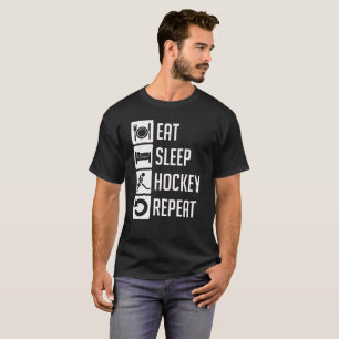 Mangez, dormez, hockey, T-shirts de répétition
