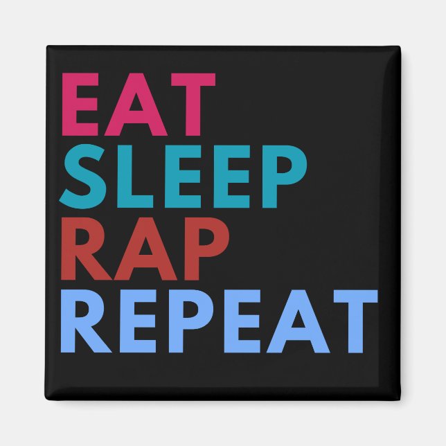 Mangez le rap du sommeil Répéter le aimant de l'Ar (Devant)