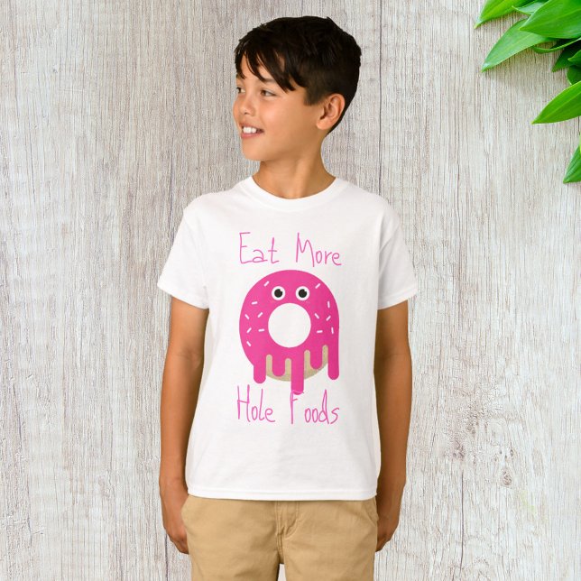 Mangez plus Hole Foods T-shirt (Créateur téléchargé)
