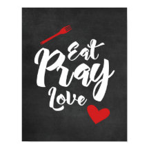 Mangez Pray Love - Cuisine - Poster noir
