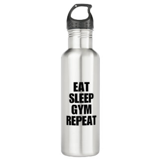 Mangez Sleep Gym Répéter Bouteille d'eau
