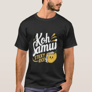 Mango Sticky Rice Lover Thailand Traveler Koh Sam T-Shirt