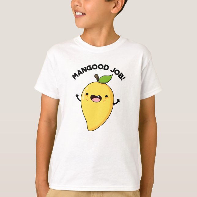 Mangood Job Funny Mango Obstpuppe T-Shirt (Vorderseite)