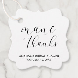 Mani Dank Schwarz-weiß Typografy Brautparty Geschenkanhänger