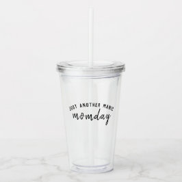 Manic Momday | Besetzte Mama Moderne Muttertagspau Acryltrinkbecher