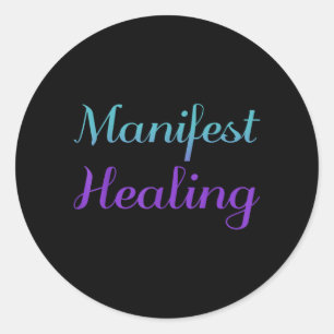 Manifest Healing Suizidpräventionsdesign Runder Aufkleber