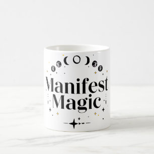 Manifest Magic Tasse   Spirituelle Hexen-Kaffeetas
