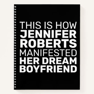 Manifest Your Dream Boyfriend Schwarz-weiß Notizbuch