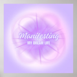 Manifestation meines Traumlebens Aura Gradient Äst Poster
