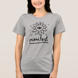 Manifeste Motivierend Information Tri-Blend Shirt