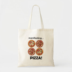 Manifesting Pepperoni Pizza  Tragetasche