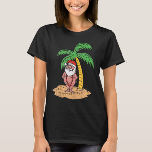 Mankini Santa Summer Swimsuit Christmas im Juli B T-Shirt