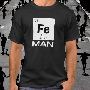 Mann aus Eisen Symbol des Periodensystems der El T-Shirt
