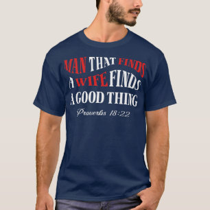 Mann, der eine Ehefrau findet, die er findet, eine T-Shirt