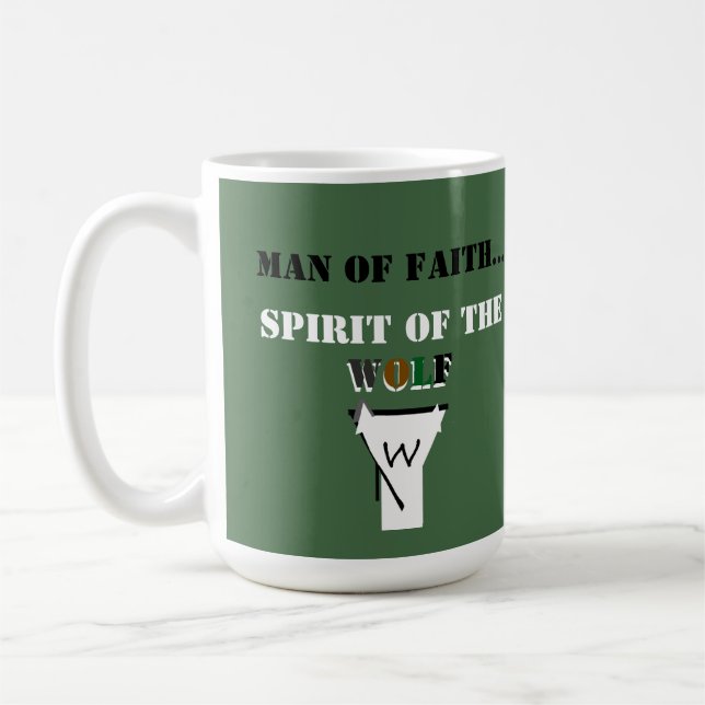 Mann des Glaubens ... Geist des Wolfes SHIRT Kaffeetasse (Links)
