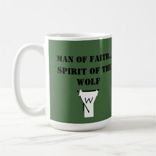 Mann des Glaubens ... Geist des Wolfes SHIRT Kaffeetasse