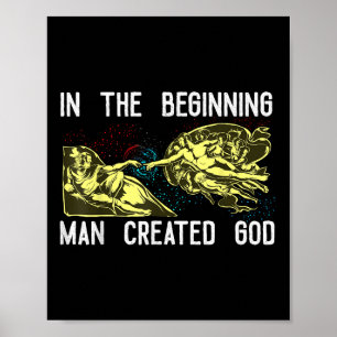 Mann erschuf Gott-Shirt Gott-Shirts Lustiges Anti- Poster