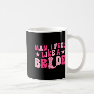 Mann, ich fühle mich wie eine Braut. Los geht's, M Kaffeetasse