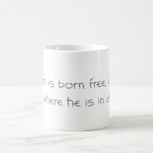 Mann ist geborenes freies… sml weiße Tasse
