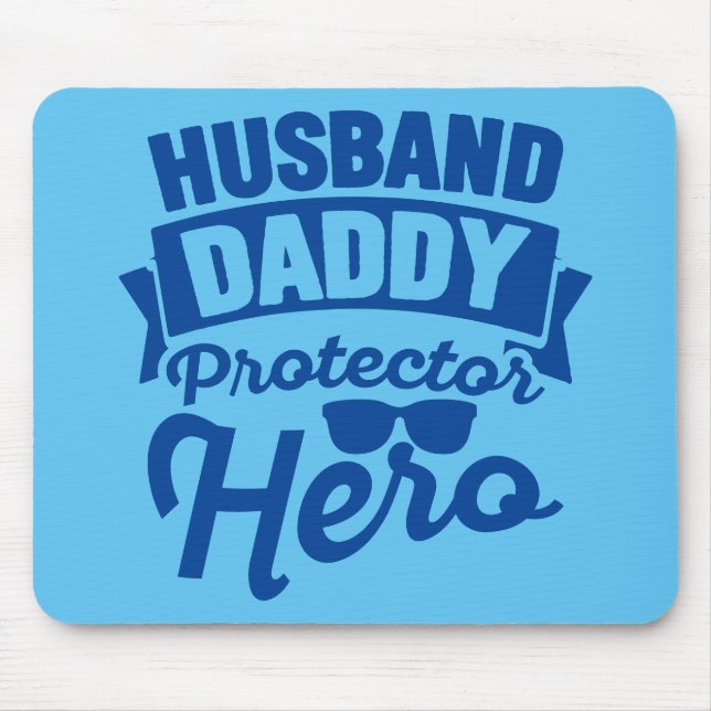 Mann. Papa. Schutzvorrichtung Held. Mousepad (Vorne)