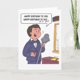 Mann singt Happy Birthday, Happy Birthday to y... Karte