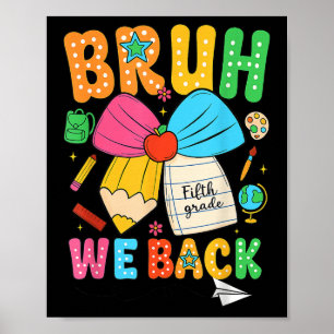 Mann, wir sind zurück, fünfte Klasse, Bleistift-Bo Poster