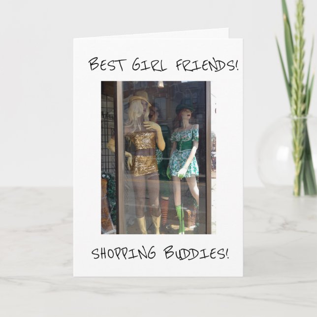 MANNEQUINEN - BESTE FREUNDE/SHOPPERS BIRTHTAG KARTE (Vorderseite)