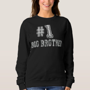 Männer 1 großer Bruder Nummer Eins Liebe Prima Fa Sweatshirt