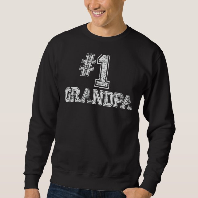 Männer 1 Großvater Nummer Eins Vatertag 1 Sweatshirt (Vorderseite)