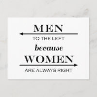 Männer an der Links, weil Frauen immer Recht haben
