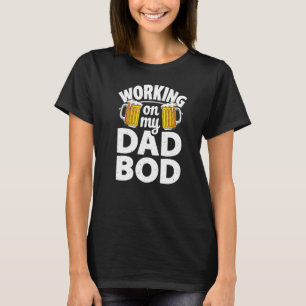 Männer arbeiten an Vater Bod Vater Jokes Vater Vat T-Shirt