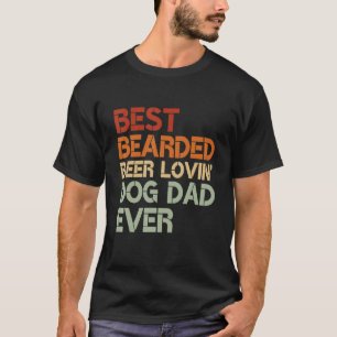 Männer Bearded Biere Lovin Vater trinken Haustier T-Shirt